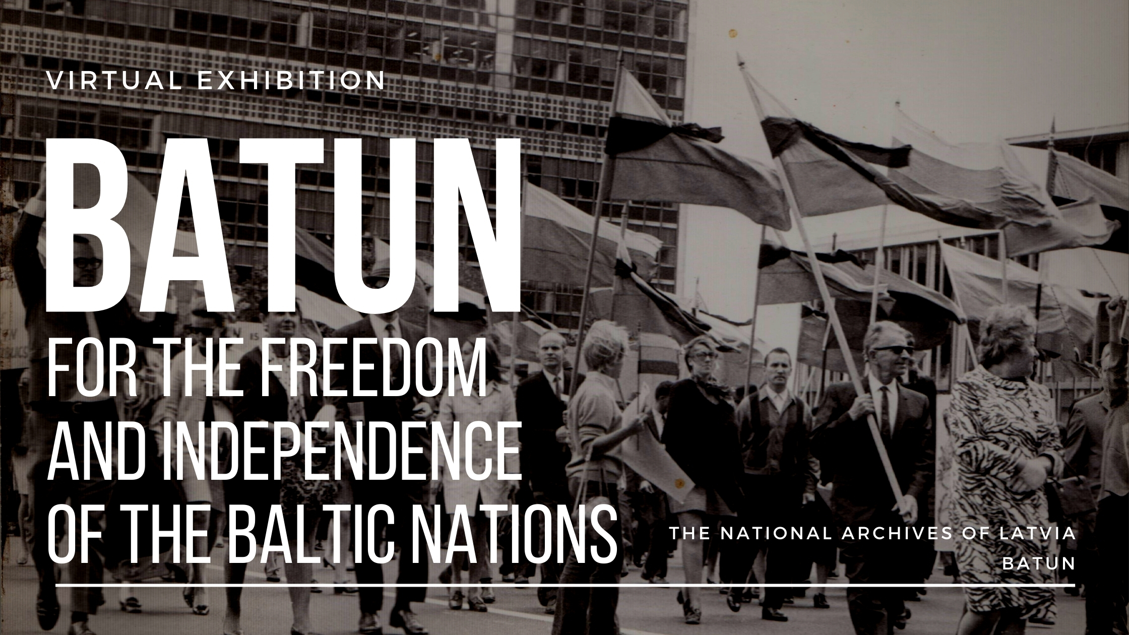 BATUN. For The Freedom and Independence of Baltic Nations
