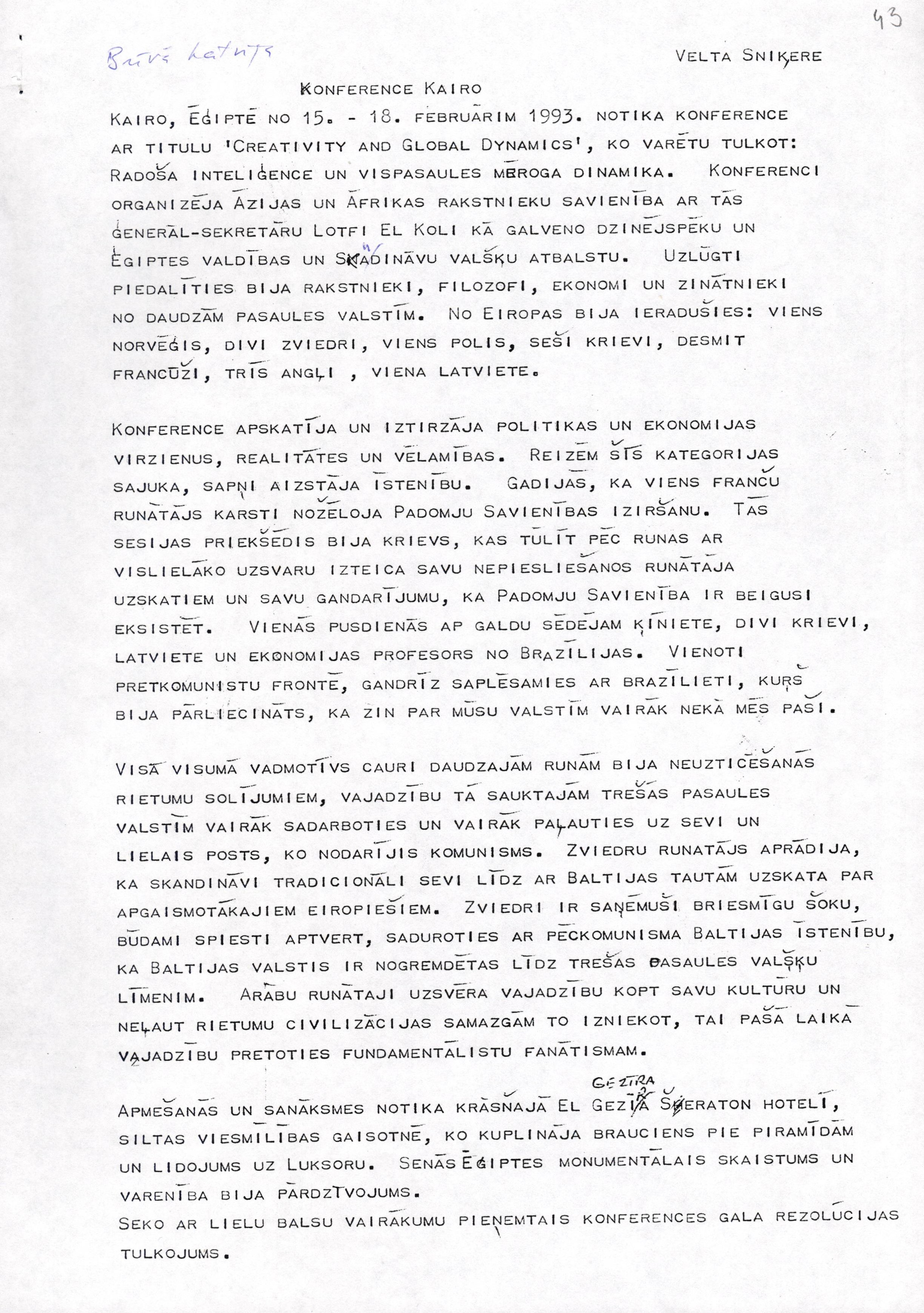 Veltas Sniķeres raksts par Starptautiskā PEN kluba (Starptautiskā Rakstnieku apvienība) konferenci Kairā 1993. gada 15. – 18. februārī. LNA_LVA, F2709_1v_1, 43. lp.