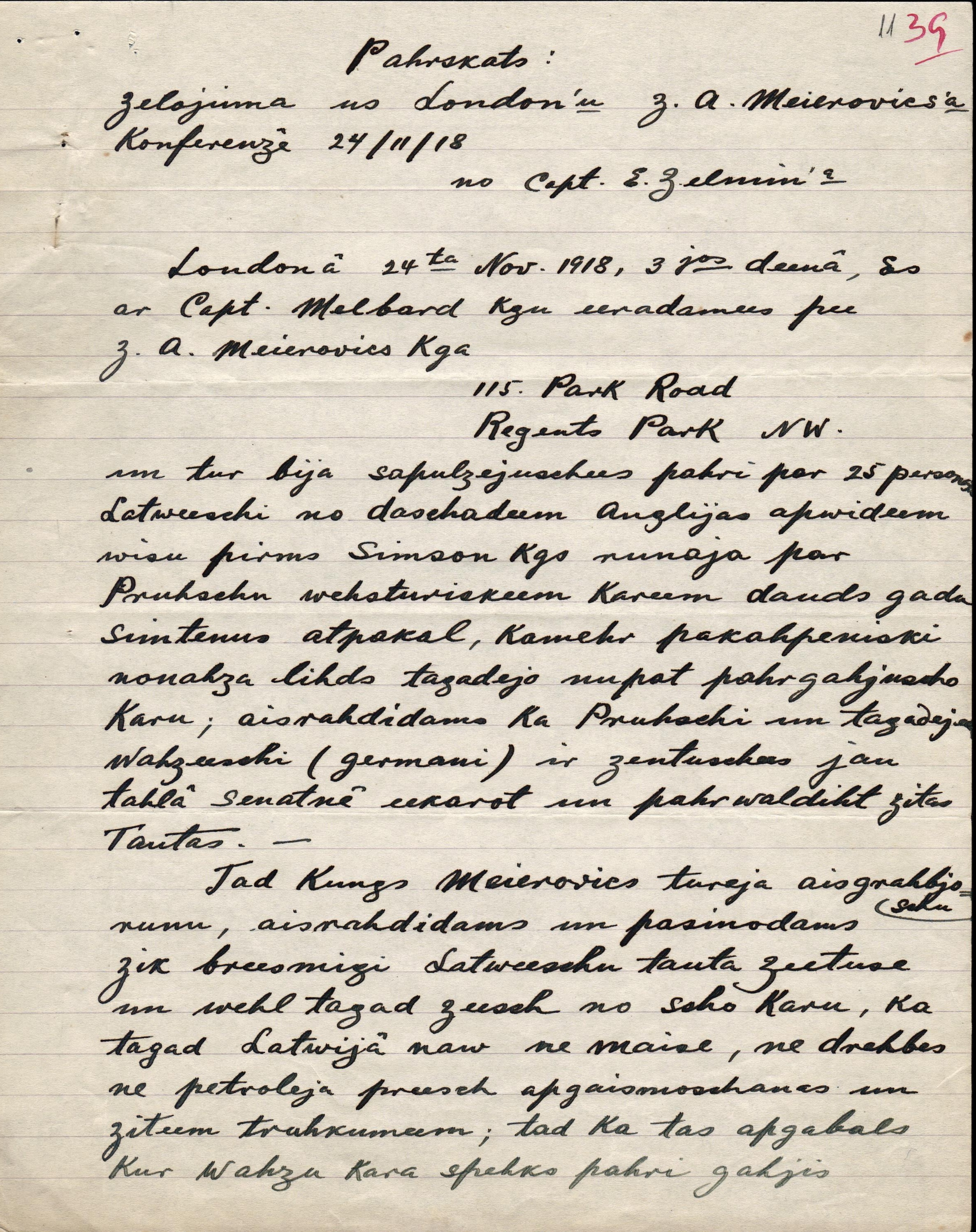 E.Celmiņa pārskats par Z.A.Meirovica ziņojumu Lielbritānijas latviešiem par situāciju Latvijā. 1918.gada 24.novembrī.