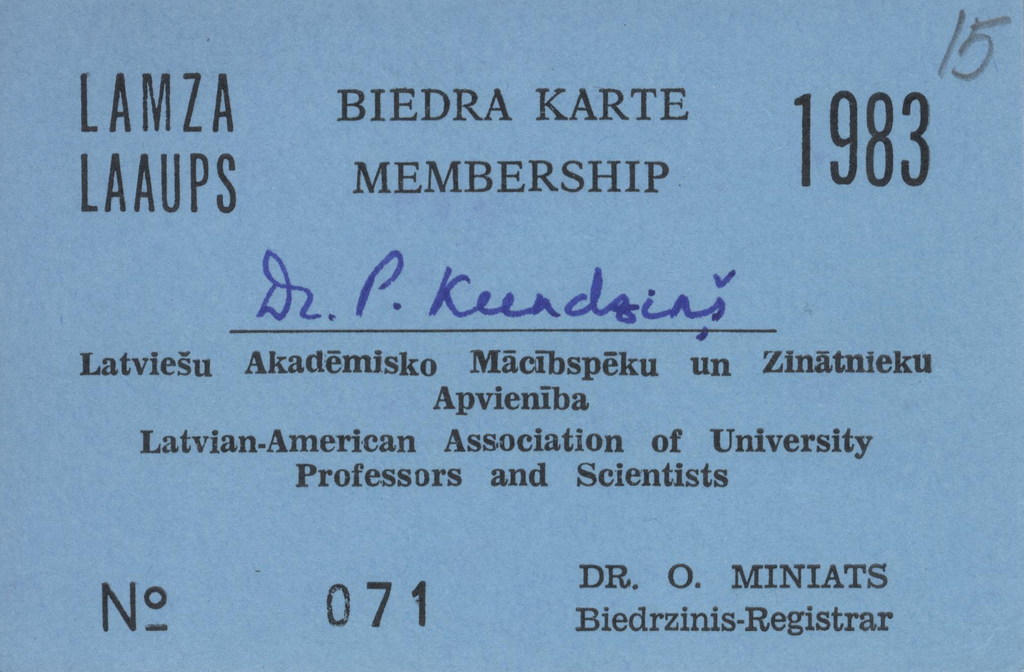 P. Kundziņam izsniegtā Latviešu akadēmisko mācībspēku un zinātnieku apvienības biedra karte, 1983. gads. LNA_LVA, F 2280_1-v_4, 15. lp.