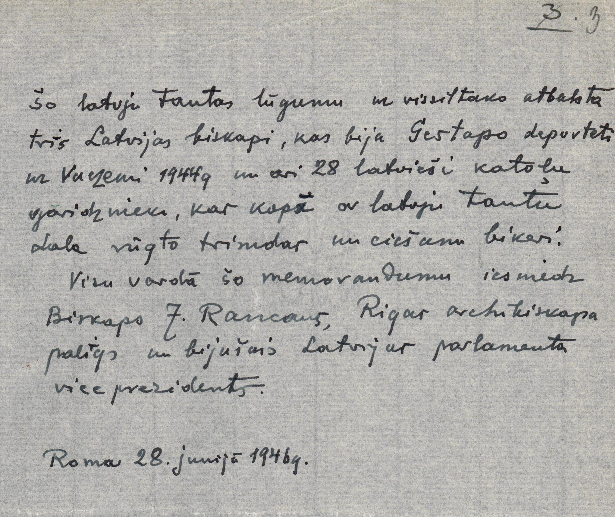 Bīskapa Jāzepa Rancāna Vatikānā iesniegtais memorands par palīdzības sniegšanu latviešiem, kas atrodas trimdā. Sastādīts 1946. gada 28. jūnijā.