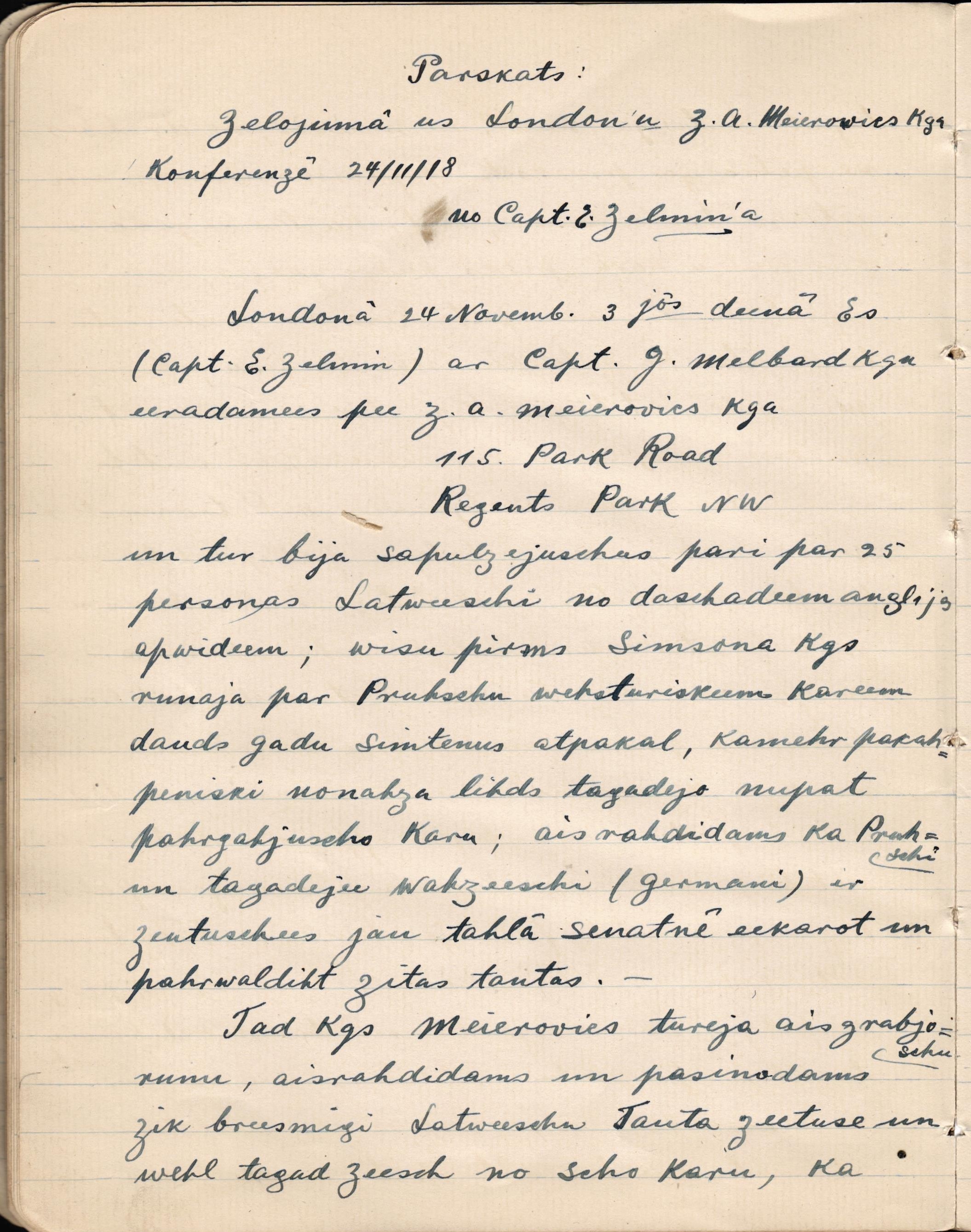 E.Celmiņa pierakstīts pārskats par Z.A.Meirovica tikšanos ar latviešu sabiedrību Londonā, 1918.gada 24.novembrī.