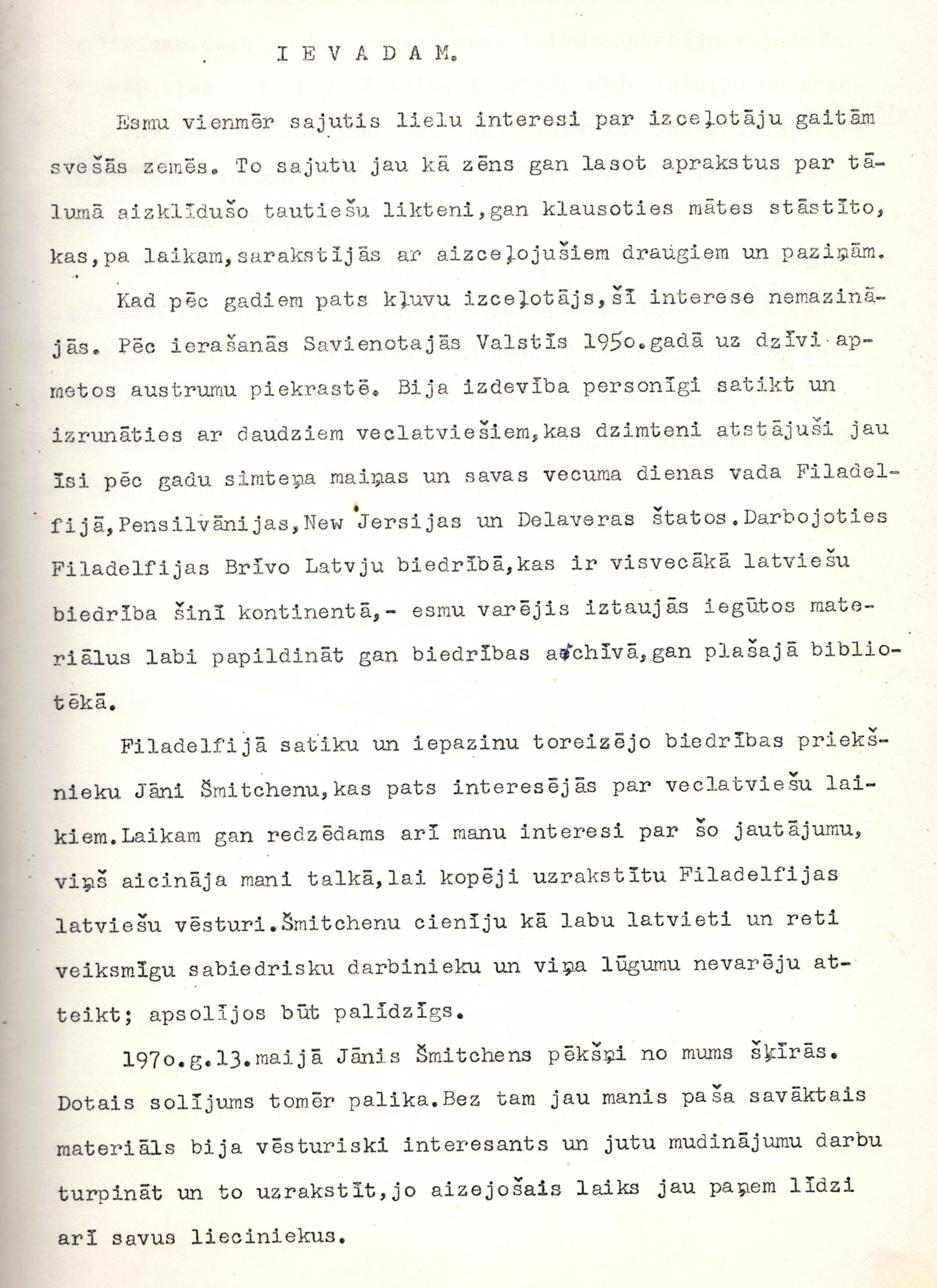 Fragments no R. Līduma 1973. gadā rakstītā atskata par Filadelfijas Brīvo Latvju biedrības vēsturi.