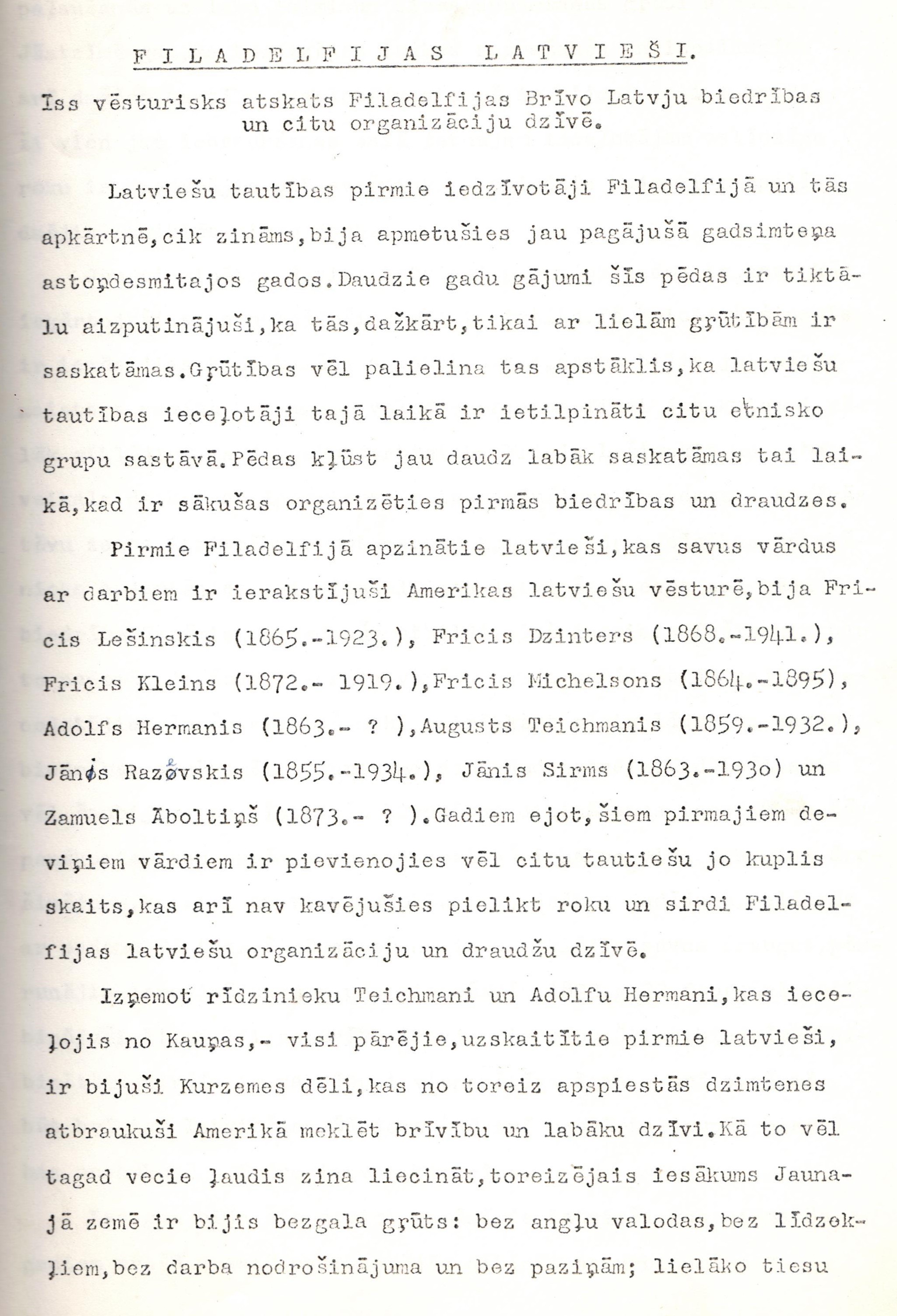 Fragments no R. Līduma 1973. gadā rakstītā atskata par Filadelfijas Brīvo Latvju biedrības vēsturi.