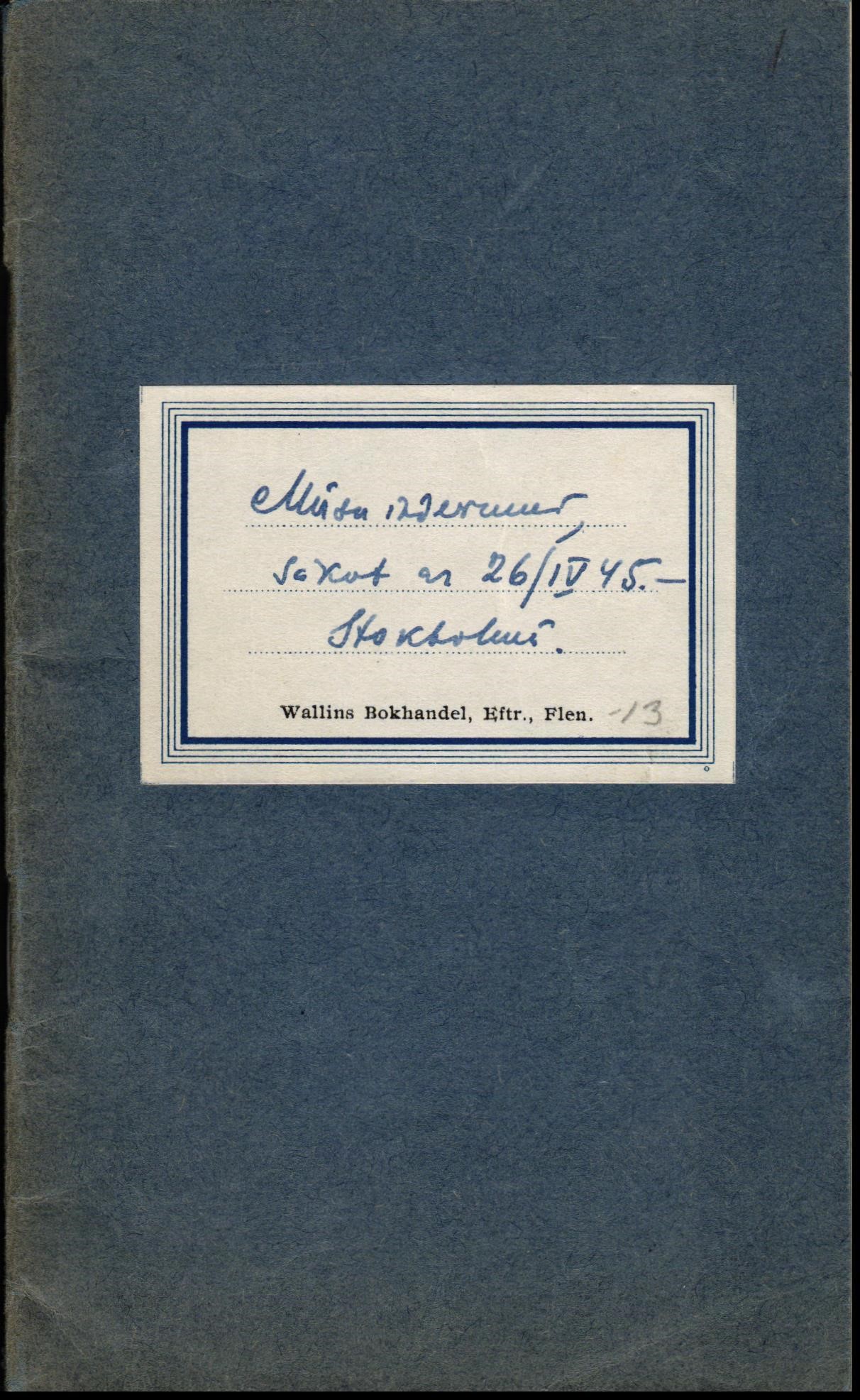 E.Ogriņa piezīmju grāmatiņa par ģimenes izdevumiem Zviedrijā. 1945.g.