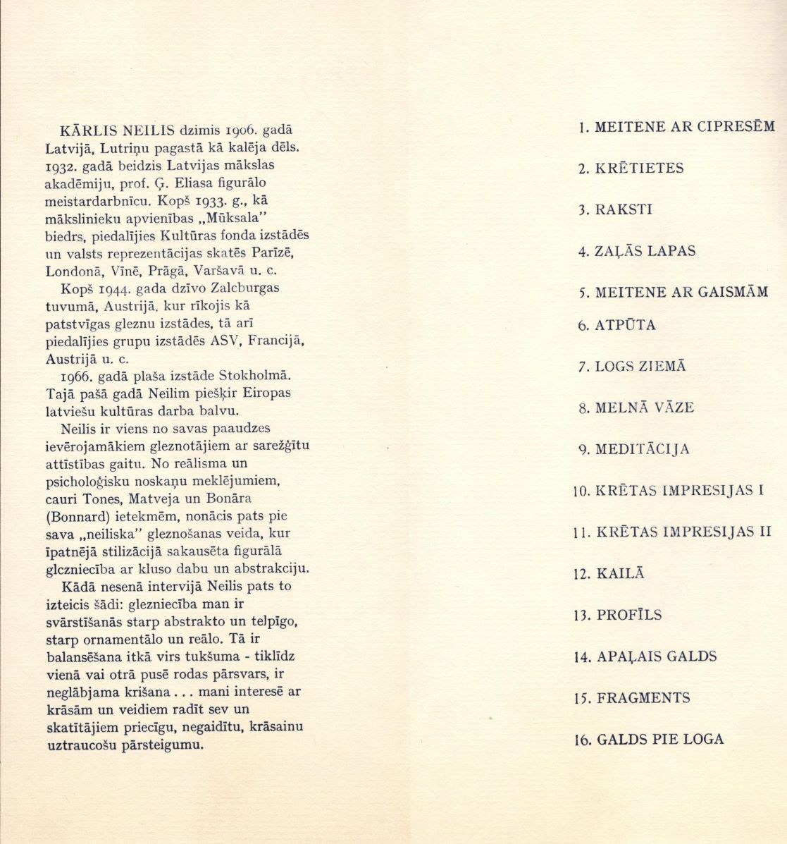 Kārļa Neiļa gleznu izstādes D. L. Stauvera mākslas salonā Klīvlendā (ASV) katalogs. 1967. gads.