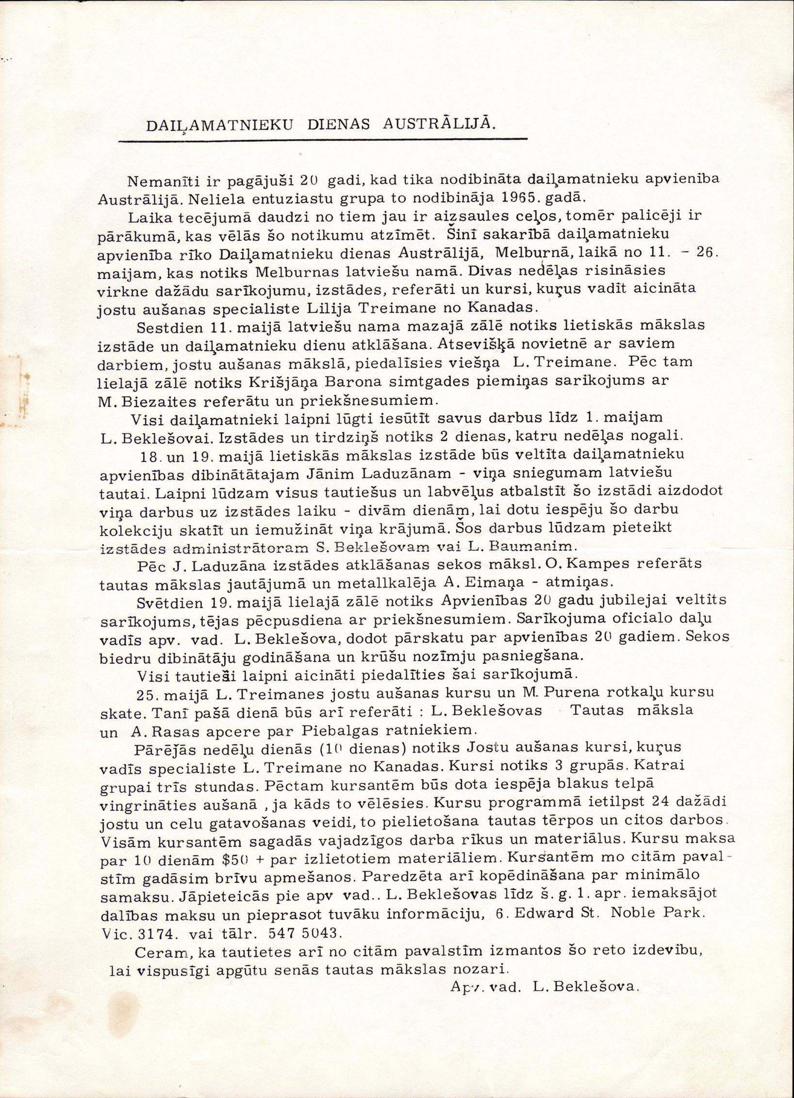 L. Beklešovas informatīvs raksts par Latviešu daiļamatnieku apvienības Austrālijā rīkotajām Daiļamatnieku dienām. 1985. gads.